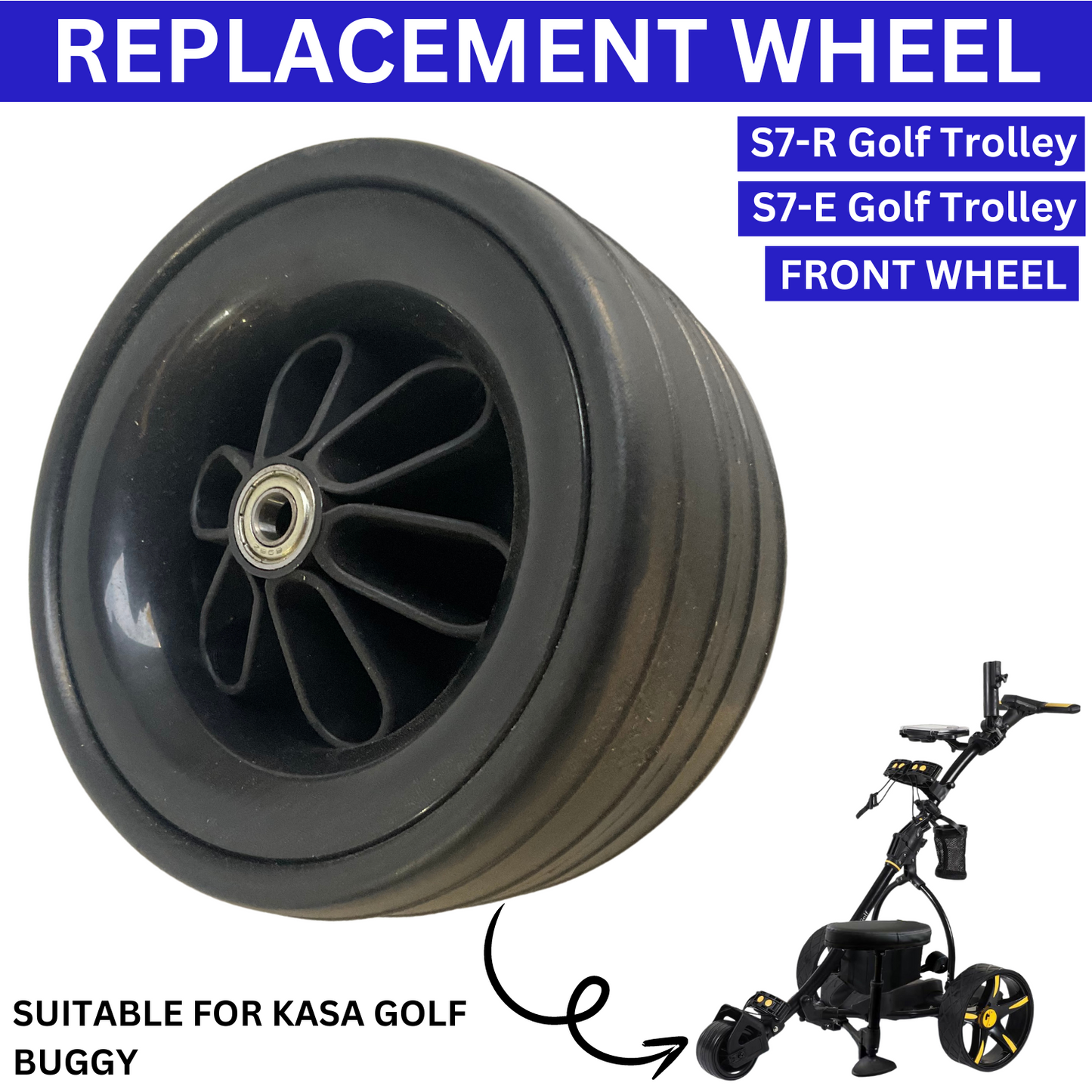 KASA Replacement Golf Buggy Front Wheel Suitable For Kasa Remote And Non-Remote Golf Buggies