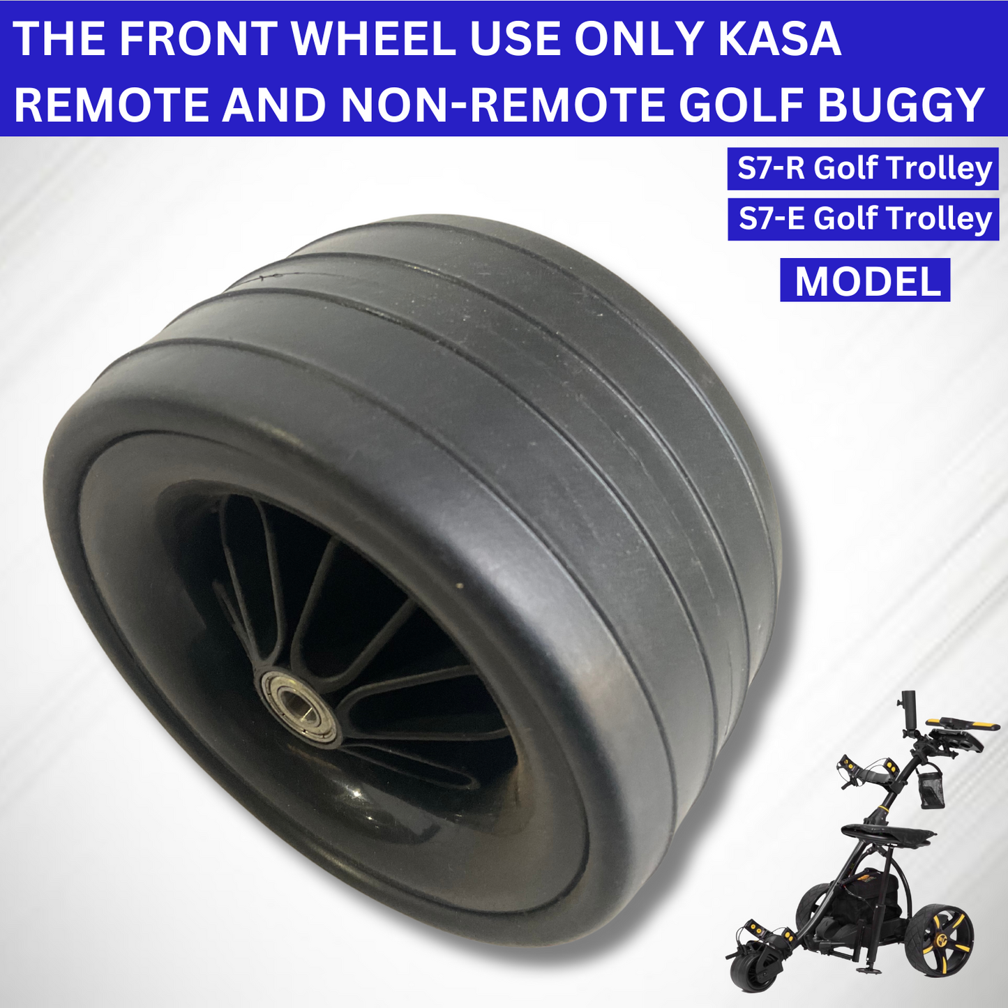 KASA Replacement Golf Buggy Front Wheel Suitable For Kasa Remote And Non-Remote Golf Buggies